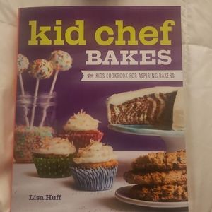 Kid Chef Bakes Cookbook
